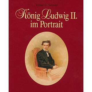 Knig Ludwig II. im Portrait