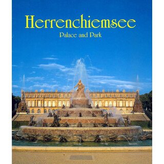 Herrenchiemsee - Palace and Park, engl. Ausgabe