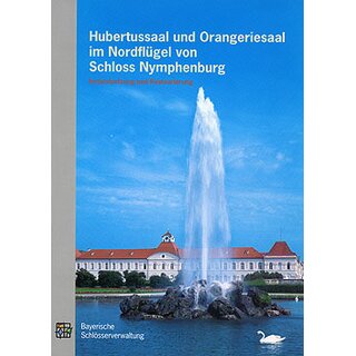 Baudokumentation Hubertussaal und Orangeriesaal