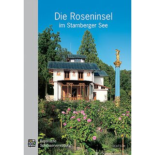 Official guide Die Roseninsel im Starnberger See