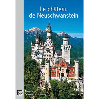 Official guide Le Château de Neuschwanstein