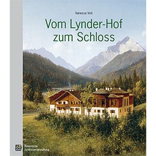 Coffee-table book Vom Lynder-Hof zum Schloss
