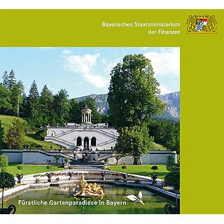 Fürstliche Gartenparadiese in Bayern