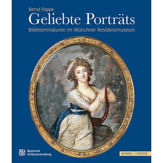 Geliebte Porträts - Bildnisminiaturen im Münchner Residenzmuseum