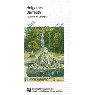 Short guide Hofgarten Bayreuth