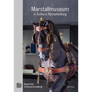 Kulturführer Marstallmuseum in Schloss Nymphenburg