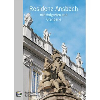Amtlicher Führer Residenz Ansbach mit Hofgarten und...