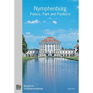 Official guide Nymphenburg Palace, Park and Pavilions