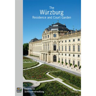 Amtlicher Führer The Würzburg Residence and Court Gardens