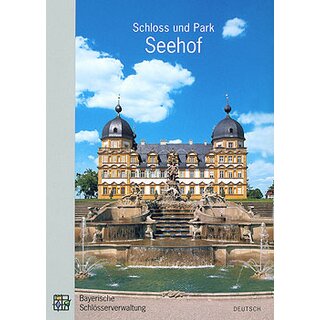 Official guide Schloss und Park Seehof