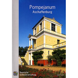 Official guide Das Pompejanum in Aschaffenburg